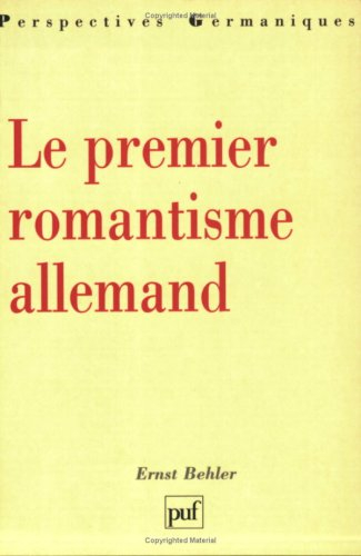 Le premier romantisme allemand