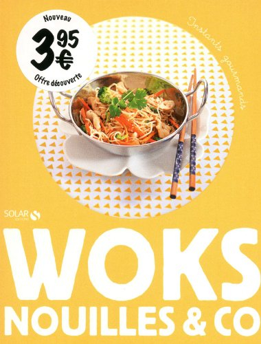 Woks, nouilles & co