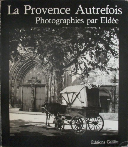 La Provence autrefois