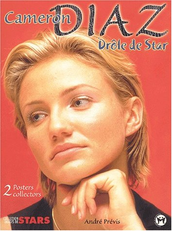 Cameron Diaz, drôle de star
