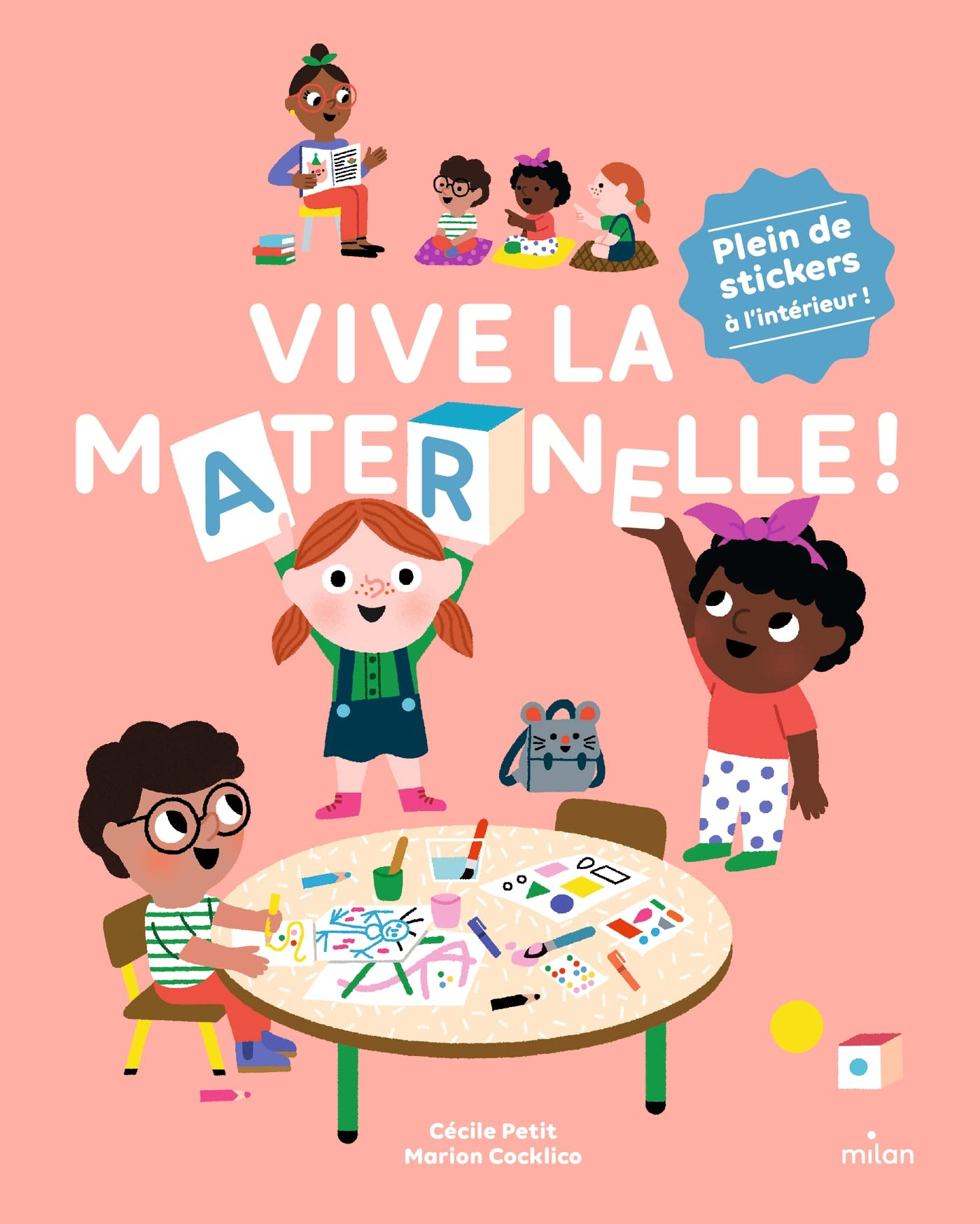 Vive la maternelle !