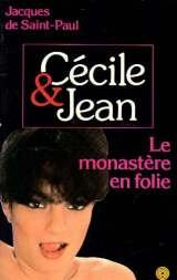 le monastère en folie (cécile et jean)