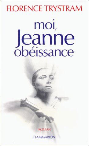 Moi, Jeanne obéissante