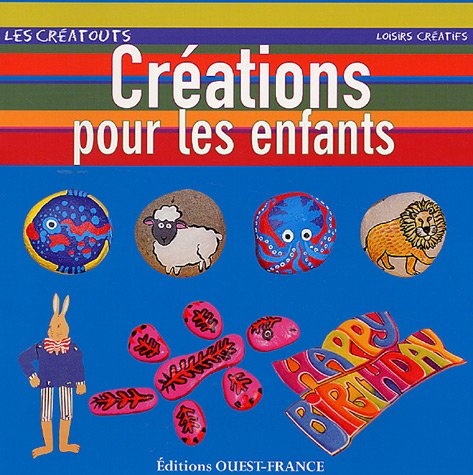 Créations pour les enfants