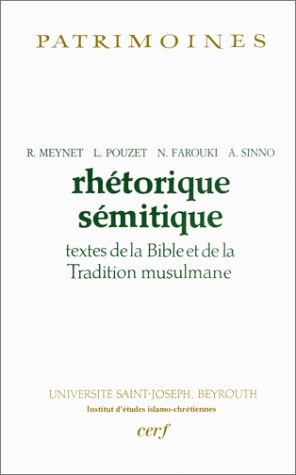 Rhétorique sémitique : textes de la Bible et de la Tradition musulmane