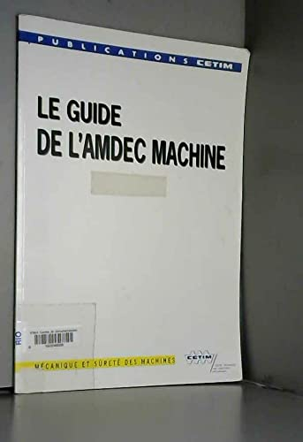 Le guide de l'Amdec machine