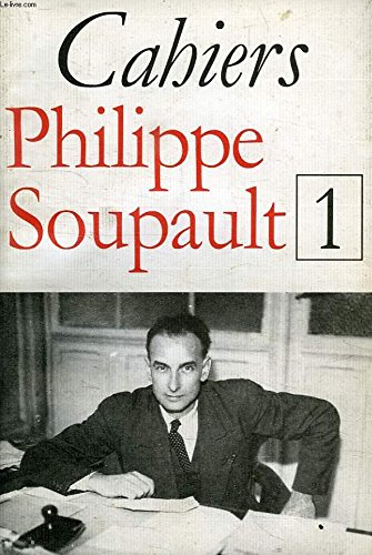 Cahiers Philippe Soupault, n° 1
