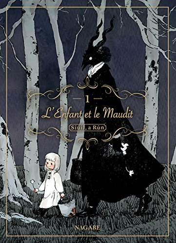L'enfant et le maudit : Siuil, a Run. Vol. 1