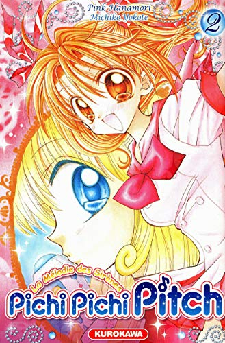 Pichi Pichi Pitch : la mélodie des sirènes. Vol. 2
