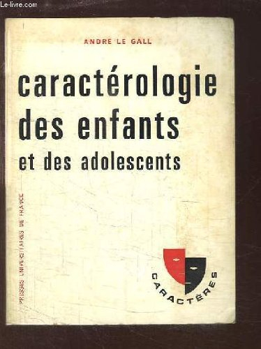 caractérologie des enfants et adolescents