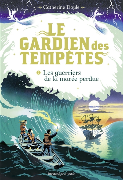 Le gardien des tempêtes. Vol. 2. Les guerriers de la marée perdue
