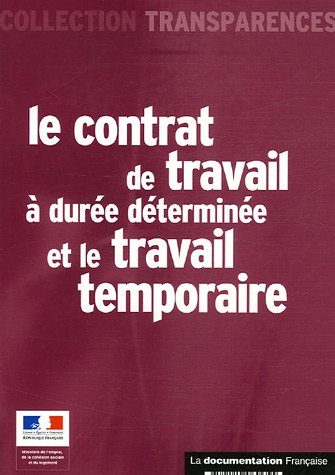 le contrat de travail à durée déterminée et le travail temporaire