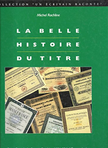 belle histoire du titre