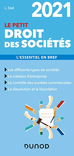 Le petit droit des sociétés 2021 : l'essentiel en bref