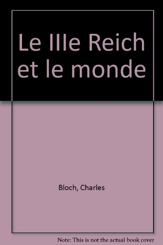 Le Troisième Reich et le monde