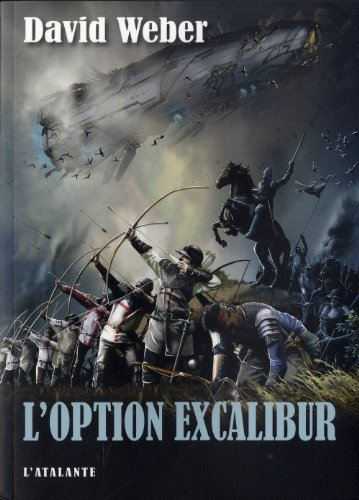 L'option Excalibur
