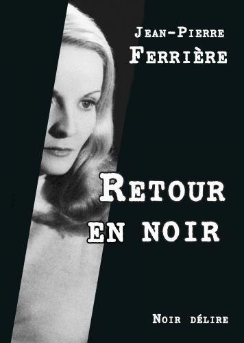Retour en noir
