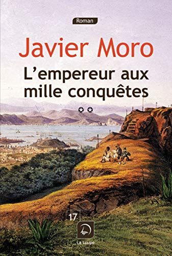 L'empereur aux mille conquêtes
