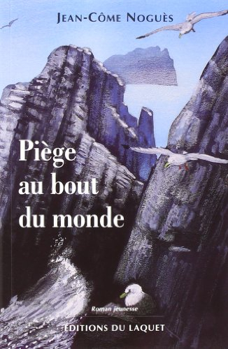 Piège au bout du monde