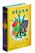 Végan : le livre de cuisine végétalienne