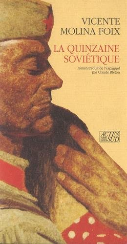 La quinzaine soviétique