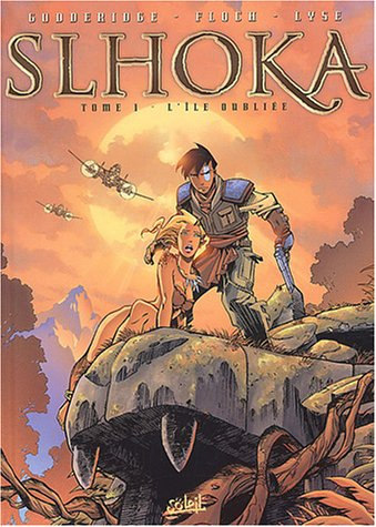 Slhoka. Vol. 1. L'île oubliée