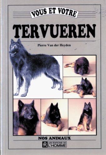 Vous et votre Tervueren
