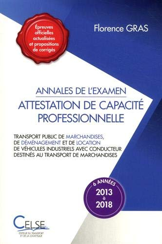 Attestation de capacité professionnelle : annales de l'examen, 2013 à 2018 : transport public de mar