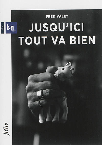 Jusqu'ici tout va bien