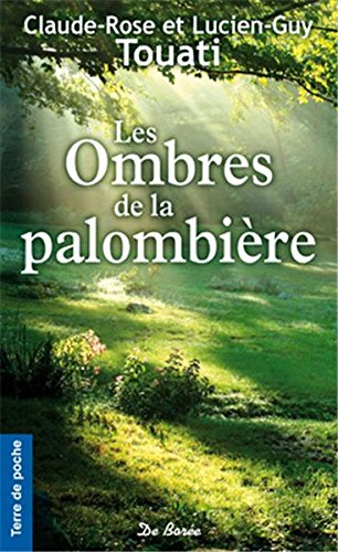 Les ombres de la palombière