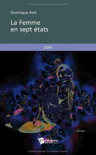 la femme en sept états