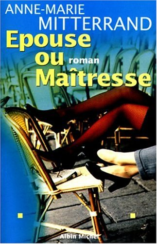 Epouse ou maîtresse