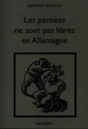 Les pensées ne sont pas libres en Allemagne
