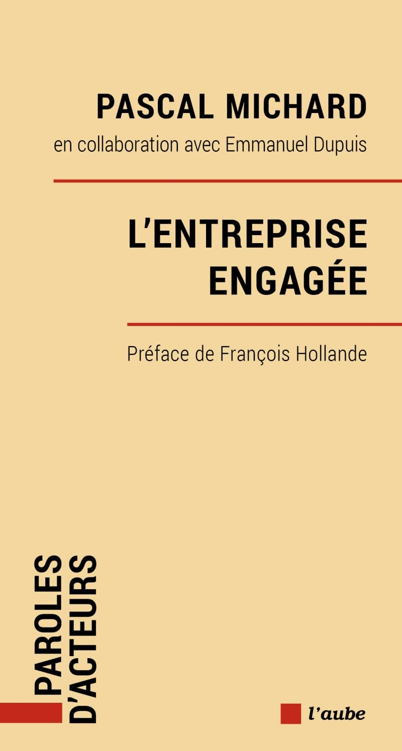 L'entreprise engagée : par la prévenance, pour la société