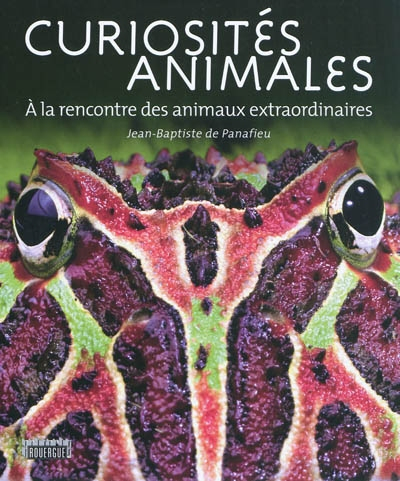 Curiosités animales : à la rencontre des animaux extraordinaires