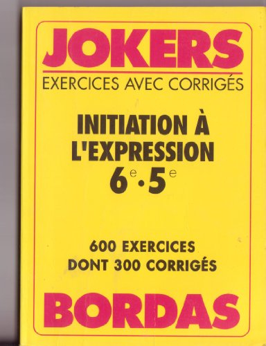 JOKE.654 INIT.EXPR.6/5E    (Ancienne Edition)