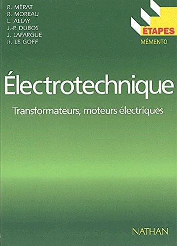 electrotechnique. transformateurs, moteurs électriques