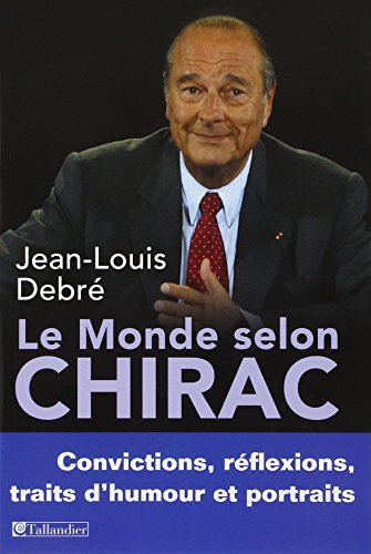 OLD - le monde selon chirac