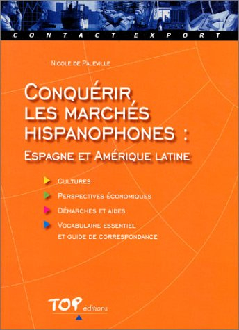Conquérir les marchés hispanophones : Espagne et Amérique latine