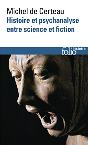 Histoire et psychanalyse entre science et fiction. Un chemin non tracé
