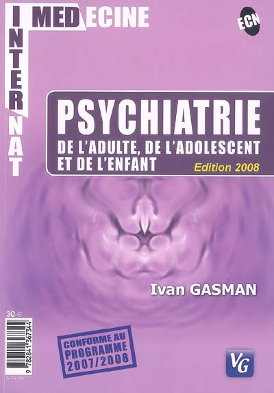 Psychiatrie de l'adulte, de l'adolescent et de l'enfant : nouvelles questions des ECN à partir de 20
