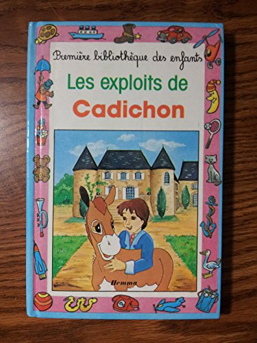 les exploits de cadichon
