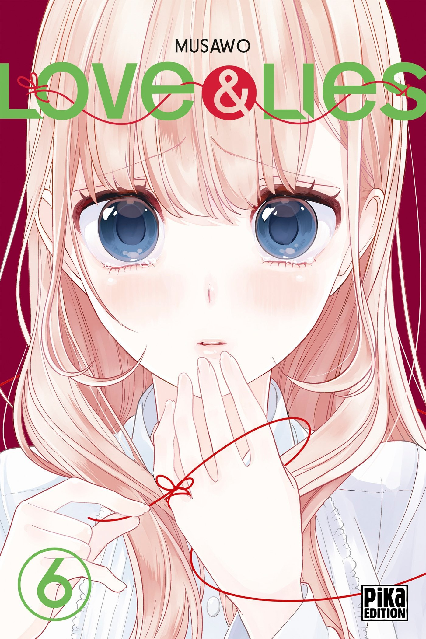 Love & lies. Vol. 6