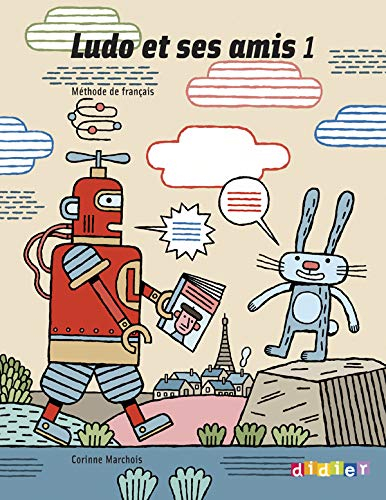 Ludo et ses amis niveau 1 : méthode de français