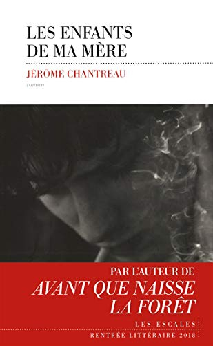 Les enfants de ma mère