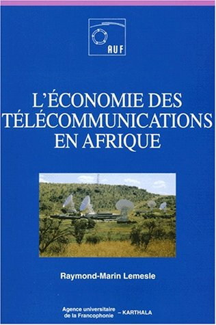 L'économie des télécommunications en Afrique