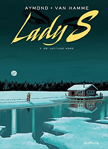 Lady S. Vol. 3. 59° latitude nord