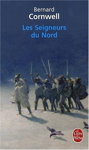 Les seigneurs du Nord