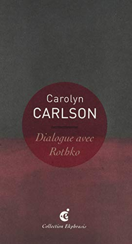 Dialogue avec Rothko. Dialogue with Rothko