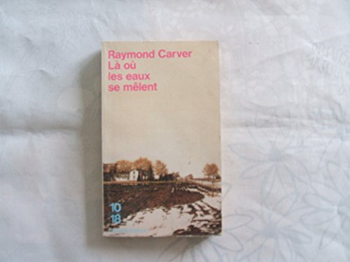 Là où les eaux se mêlent